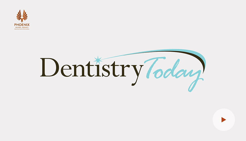 Dentistry Today Video Thumbnail